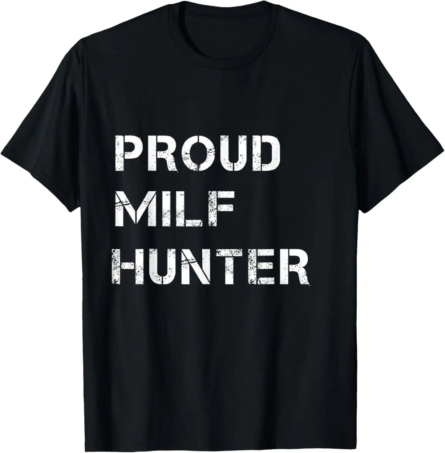 MILF Hunter Funny Adult Humor T-Shirt - Men's Graphic Tee, Black