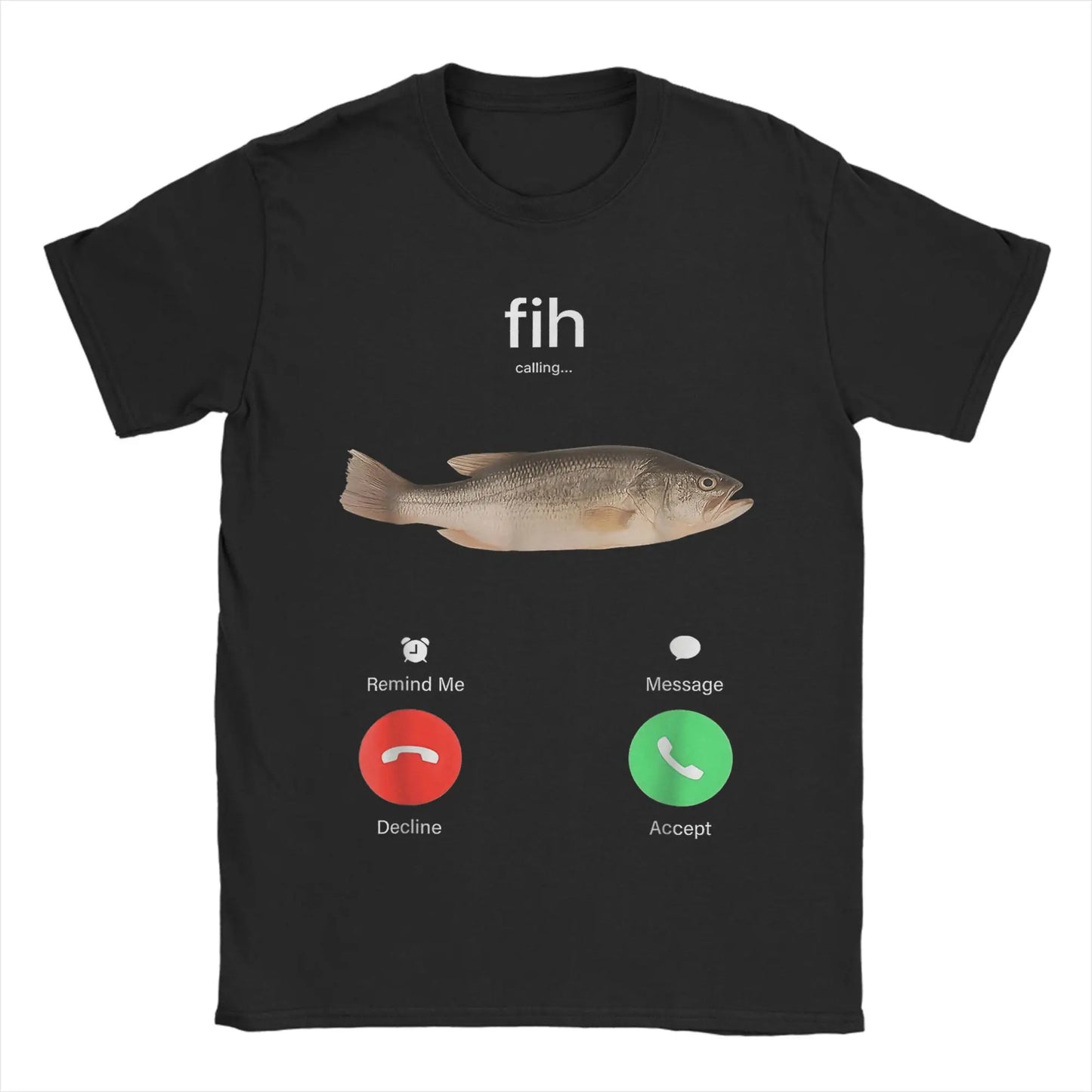 "Men's Fish Calling T-Shirt - Funny Decline/Accept Phone Call Tee