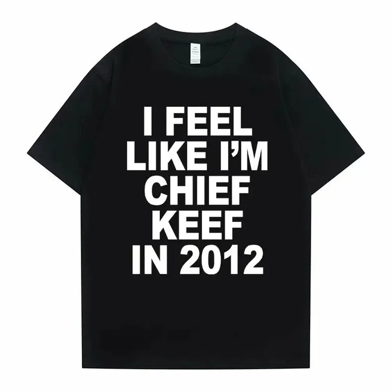 "Chief Keef 2012 Rap Meme T-Shirt - Unisex Funny Oversized Tee