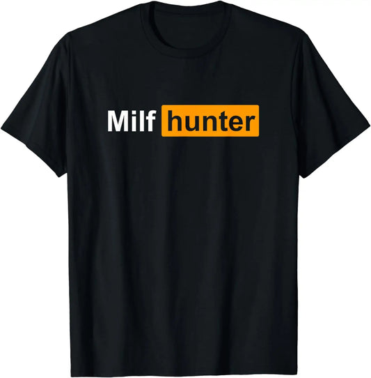 MILF Hunter Funny Adult Humor T-Shirt - Men's Graphic Tee, Black