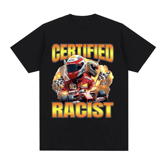 "Funny Certified Racist Racing Meme T-Shirt - Men's Vintage Tee